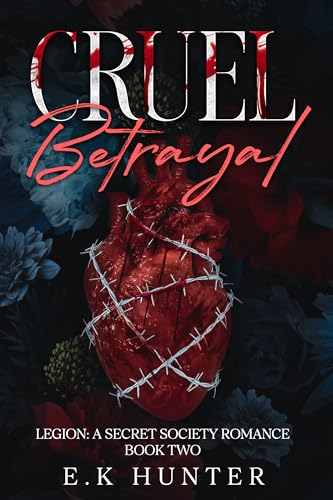 Cruel Betrayal (Legion #2)