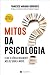 Mitos da Psicologia