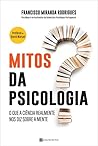 Mitos da Psicologia