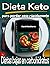 Dieta Keto: Dietas bajas en...