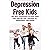 Depression Free Kids: The B...