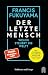 Der letzte Mensch: Wohin steuert die Welt? (German Edition)