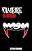 Vampire in Berlin: Der Blut...