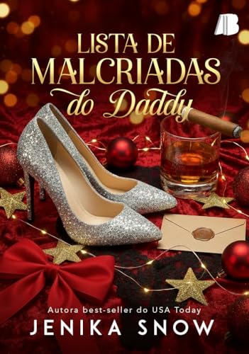 Lista de Malcriadas do Daddy (Portuguese Edition)