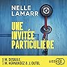 Une invitée particulière