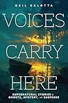 Voices Carry Here