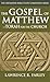 The Gospel of Matthew: Tora...