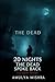 20 Nights the Dead Spoke Back by AMULYA MISHRA