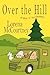 Over the Hill by Lorena McCourtney