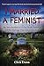 I Married a Feminist: A Mem...