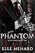 Phantom (Elite #1)