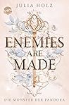 Enemies Are Made:...
