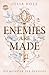 Enemies Are Made: Die Monster der Pandora (Villains Are Made, #2)