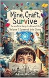 Mine, Craft, Surv...