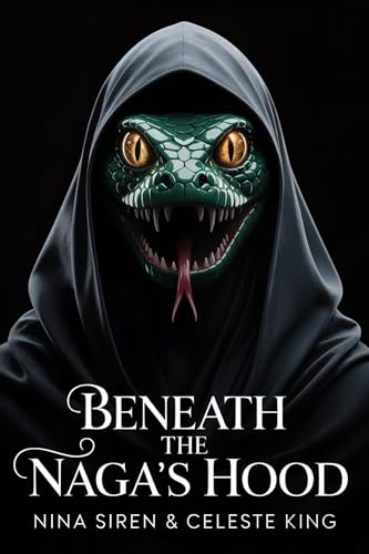 Beneath the Naga's Hood (Kindle Edition)