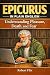 Epicurus in Plain English: ...