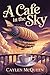 A Cafe in the Sky