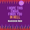 I Hope This Email...