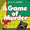 A Game of Murder:...