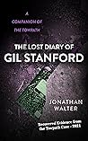 THE LOST DIARY OF GIL STANFORD