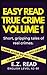 Easy Read True Crime by E.Z. Read
