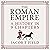 The Roman Empire: A History...