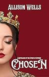 Chosen: A Retelling of the Story of Esther