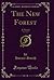 The New Forest, Vol. 1 of 3 by Horace Smith