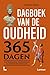 Dagboek van de oudheid: 365 dagen van veldslagen, bacchanalen en goddelijke verhalen (Dutch Edition)