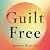 Guilt Free by Jennifer Reid
