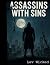 Assassins with Sins