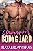 Claiming My Bodyguard by Natalie Arthur