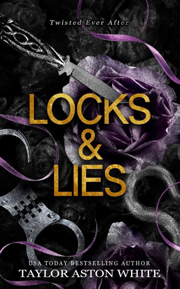 Locks and Lies (Twisted Ever After)