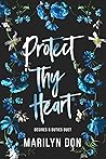 Protect Thy Heart