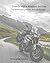 Travels with a Restless Recluse: a motorcycle journey through Europe