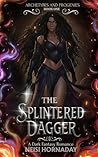 The Splintered Da...