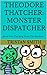 Theodore Thatcher: Monster ...