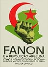 Fanon e a Revoluç...