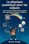 La physique quant...
