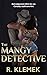 The Mangy Detective: Book 1