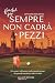 Finché per sempre non cadrà...