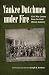 Yankee Dutchmen under Fire by Reinhart