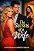 The Secrets of a Wife by M.P. Sloane