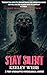 Stay Silent: A Post-Apocaly...