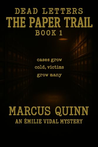 Dead Letters: The Paper Trail: Book One (Kindle Edition)
