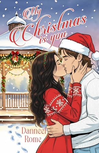 My Christmas is you (Italian Edition)