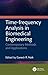 Time-Frequency Analysis in Biomedical Engineering: Contemporary Methods and Applications