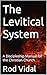 The Levitical System by Rod Vidal