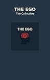 THE EGO: The Coll...