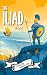 The Iliad (A FreeSchool Abridged Classic)